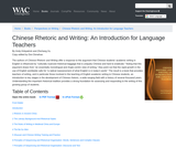 Chinese Rhetoric and Writing: An Introduction for Language Teachers Chinese Rhetoric and Writing: An Introduction for Language Teachers